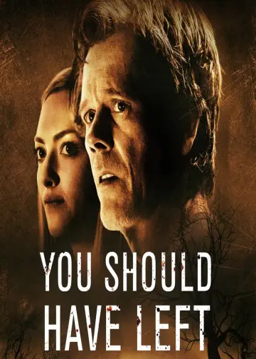 Plakat do filmu "Powinniście odejść" #310302