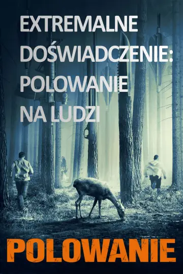 Plakat do filmu "Polowanie" #622758