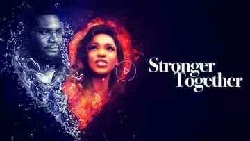 Zasłona do filmu "Stronger Together" #1181173