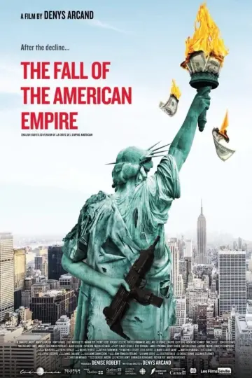 Plakat do filmu "Upadek amerykańskiego imperium" #361034