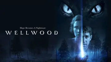 Zasłona do filmu "Wellwood" #778784