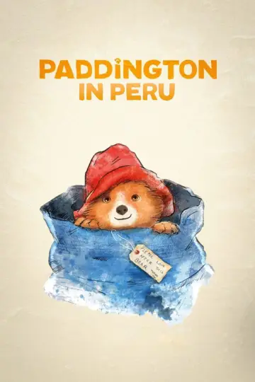 Plakat do filmu "Paddington w Peru" #567700