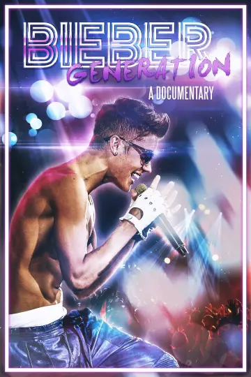 Plakat do filmu "Bieber Generation" #1908179