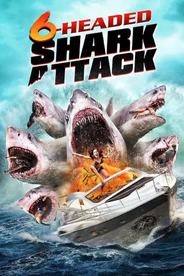Plakat do filmu "Sześciogłowy rekin atakuje" #1068012
