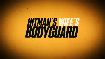 Zasłona do filmu "Bodyguard i Żona Zawodowca" #269053
