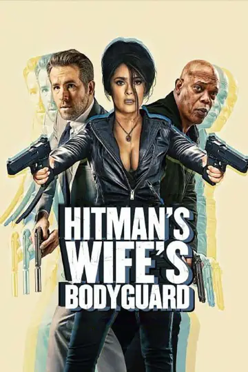 Plakat do filmu "Bodyguard i Żona Zawodowca" #269097