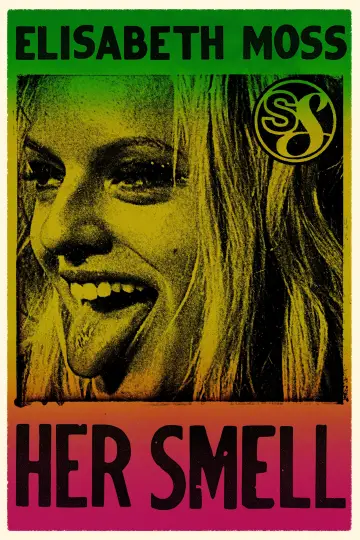 Plakat do filmu "Her Smell" #660088