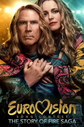 Plakat do filmu "Eurovision Song Contest: Historia zespołu Fire Saga" #128902