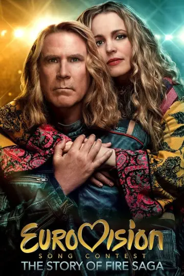 Plakat do filmu "Eurovision Song Contest: Historia zespołu Fire Saga" #128903