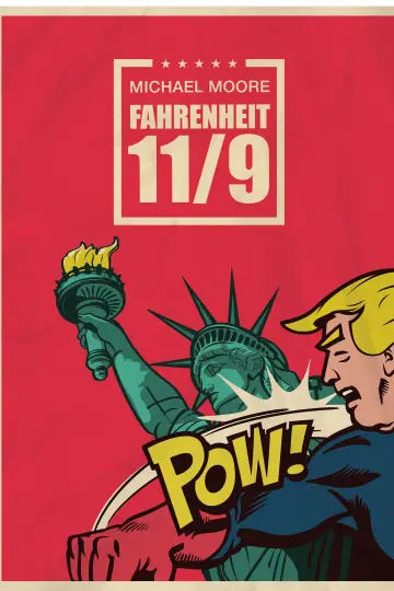 Plakat do filmu "Fahrenheit 11/9" #349245