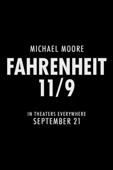 Plakat do filmu "Fahrenheit 11/9" #349248