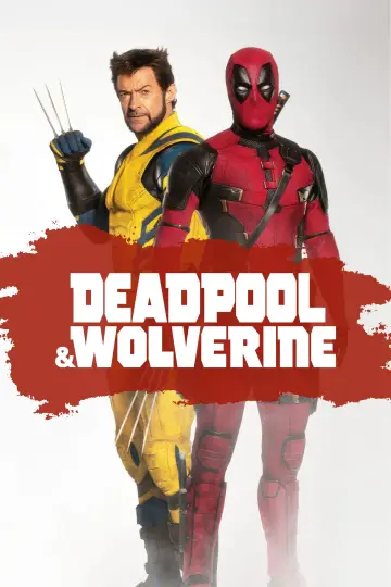 Plakat do filmu "Deadpool & Wolverine" #527757