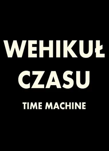 Plakat do filmu "Wehikuł czasu" #1531353