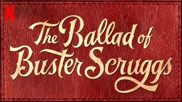 Zasłona do filmu "Ballada o Busterze Scruggsie" #64315