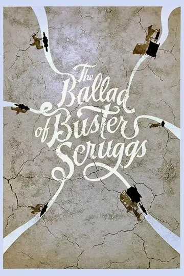 Plakat do filmu "Ballada o Busterze Scruggsie" #64327
