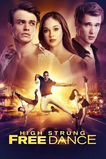 Plakat do filmu "High Strung Free Dance" #340015