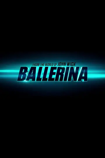 Plakat do filmu "Ballerina. Z uniwersum Johna Wicka" #526760