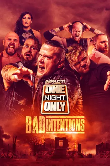 Plakat do filmu "IMPACT Wrestling: One Night Only: Bad Intentions" #876576