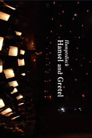 Plakat do filmu "The Metropolitan Opera: Hansel and Gretel" #425663