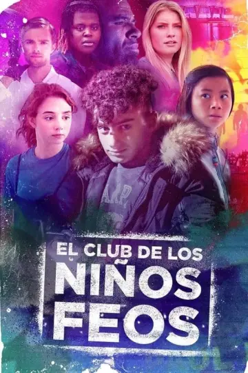 Plakat do filmu "Klub brzydkich dzieci" #313074