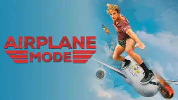 Zasłona do filmu "Airplane Mode" #1037048