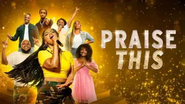 Zasłona do filmu "Praise This" #1049489