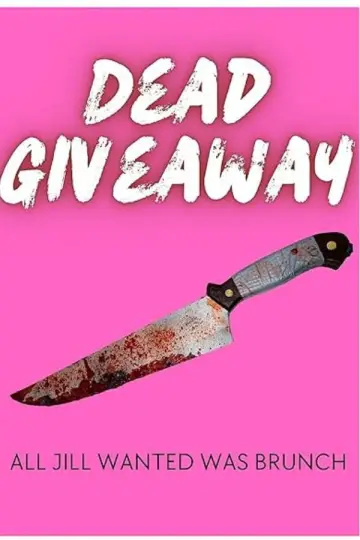 Dead Giveaway plakat