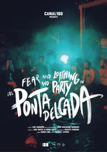 Plakat do filmu "Fear and Loathing and Party in Las Ponta Delgada" #944946