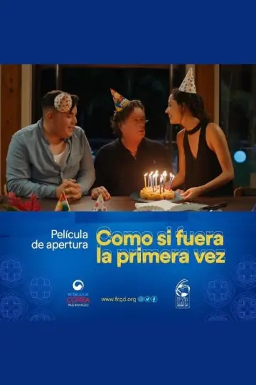 Plakat do filmu "Como si Fuera la Primera Vez" #401085