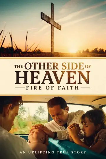 The Other Side of Heaven 2: Fire of Faith