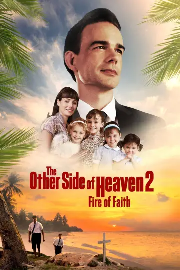 Plakat do filmu "The Other Side of Heaven 2: Fire of Faith" #353650