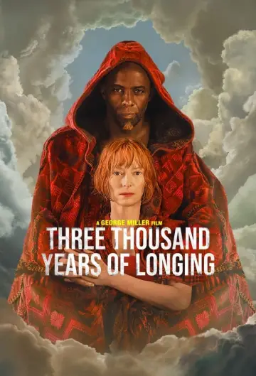 Plakat do filmu "Trzy tysiące lat tęsknoty" #73615