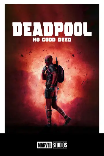 Plakat do filmu "Deadpool: No Good Deed" #990784