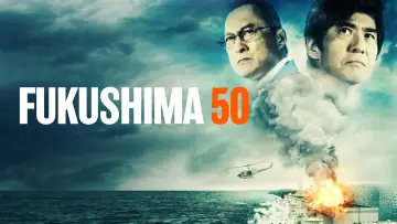 Zasłona do filmu "Fukushima 50" #1056901