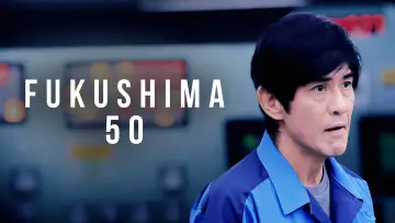 Zasłona do filmu "Fukushima 50" #1056902