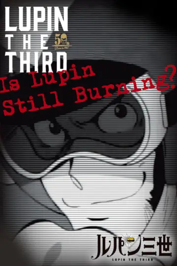 Plakat do filmu "Lupin wa Ima mo Moete Iru ka?" #1031897