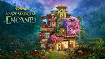 Zasłona do filmu "Nasze magiczne Encanto" #578019