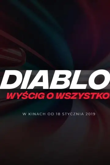 Plakat do filmu "Diablo. Wyścig o wszystko" #1094510