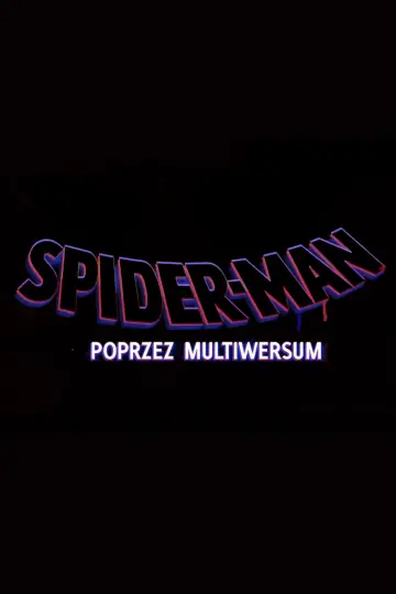 Plakat do filmu "Spider-Man: Poprzez multiwersum" #524384