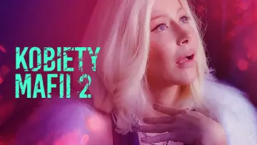 Zasłona do filmu "Kobiety mafii 2" #1084740