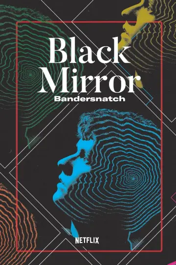 Plakat do filmu "Czarne lustro: Bandersnatch" #75494