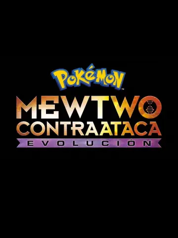 Plakat do filmu "Pokémon: Zemsta Mewtwo – Ewolucja" #272443