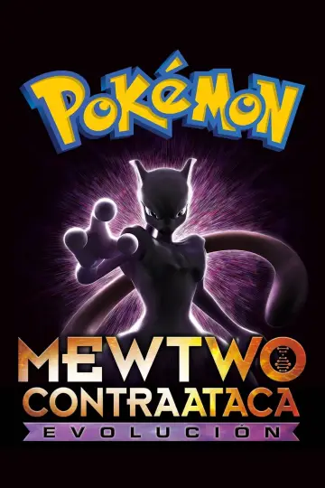 Plakat do filmu "Pokémon: Zemsta Mewtwo – Ewolucja" #272447