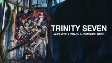 Zasłona do filmu "Trinity Seven Movie 2: Heavens Library to Crimson Lord" #945472
