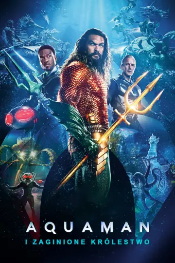 Plakat do filmu "Aquaman i Zaginione Królestwo" #564690