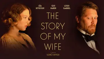 Zasłona do filmu "Historia mojej żony" #1100251