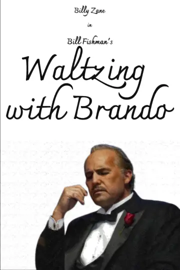 Plakat do filmu "Waltzing with Brando" #786956