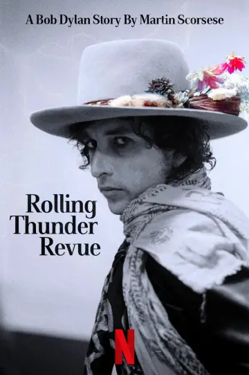 Plakat do filmu "Rolling Thunder Revue: Opowieść o Bobie Dylanie od Martina Scorsese" #1098655