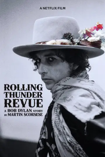 Plakat do filmu "Rolling Thunder Revue: Opowieść o Bobie Dylanie od Martina Scorsese" #1098656