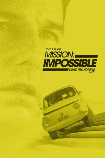 Plakat do filmu "Mission: Impossible - Dead Reckoning Part One" #1756